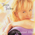 Album artwork for 20 Greatest Hits by Tanya Tucker