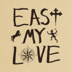 Album artwork for East My Love by Current Joys