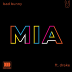 Album artwork for MIA by Bad Bunny