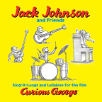 Album artwork for Sing-A-Longs and Lullabies For The Film Curious George by Jack Johnson