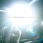 Album artwork for Kicking Television: Live in Chicago by Wilco