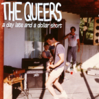 Album artwork for A Day Late and a Dollar Short by The Queers