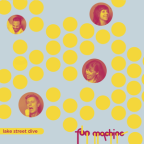 Album artwork for Fun Machine by Lake Street Dive