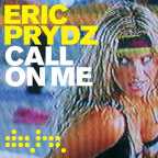 Album artwork for Call On Me (Remixes) by Eric Prydz