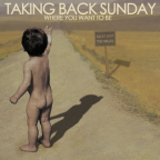 Album artwork for Where You Want to Be by Taking Back Sunday