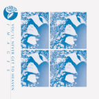 Album artwork for Images by You'll Never Get to Heaven