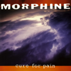 Album artwork for Cure for Pain by Morphine