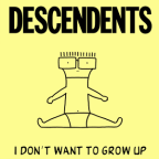 Album artwork for I Don't Want to Grow Up by Descendents
