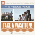 Album artwork for Take a Vacation! by The Young Veins