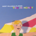 Album artwork for You In Honey by Most Valuable Players