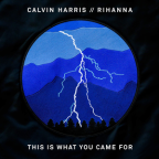 Album artwork for This Is What You Came For by Calvin Harris
