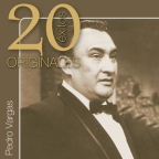 Album artwork for 20 Exitos Originales by Pedro Vargas