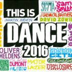 Album artwork for THIS IS Dance 2016 by Major Lazer