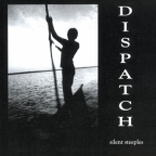Album artwork for Silent Steeples by Dispatch